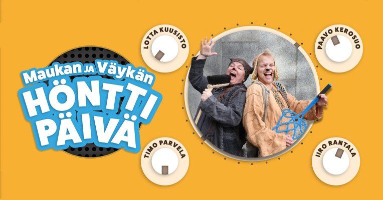 Kuvassa Maukka ja Väykkä laulavat siivousharjaan ja soittavat mattopiiskaa ympyröitynä keltaista taustaa vasten. Sivussa teksti Maukan ja Väykän höntti päivä.